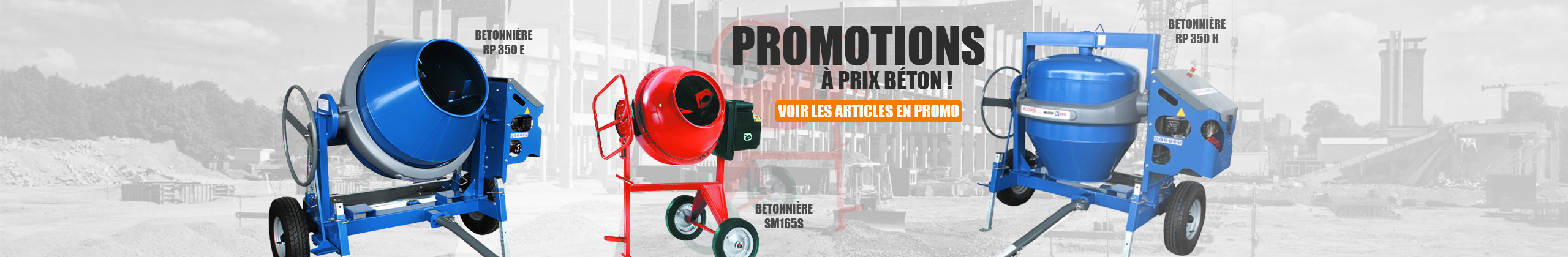 Promo Bétonnières